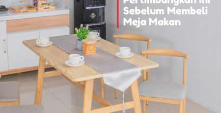 Pertimbangan beli meja makan